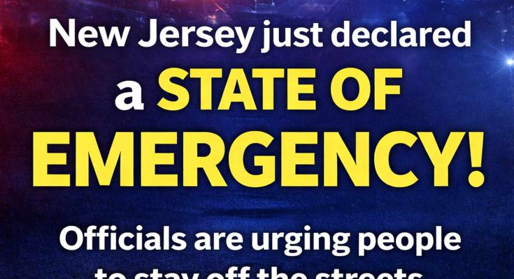 Text graphic announcing New Jersey declared a state of emergency, with officials urging